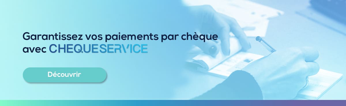 cheque service pour lutter contre la fraude